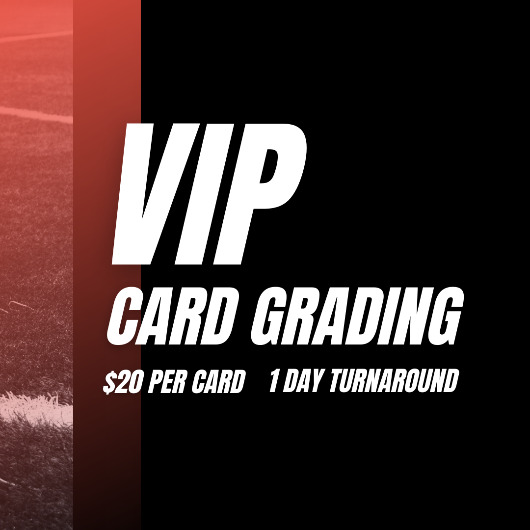 VIP Card Grading (1 Day Turnaround) 1st Graded VIP Card Grading (1 Day Turnaround) 1st Graded