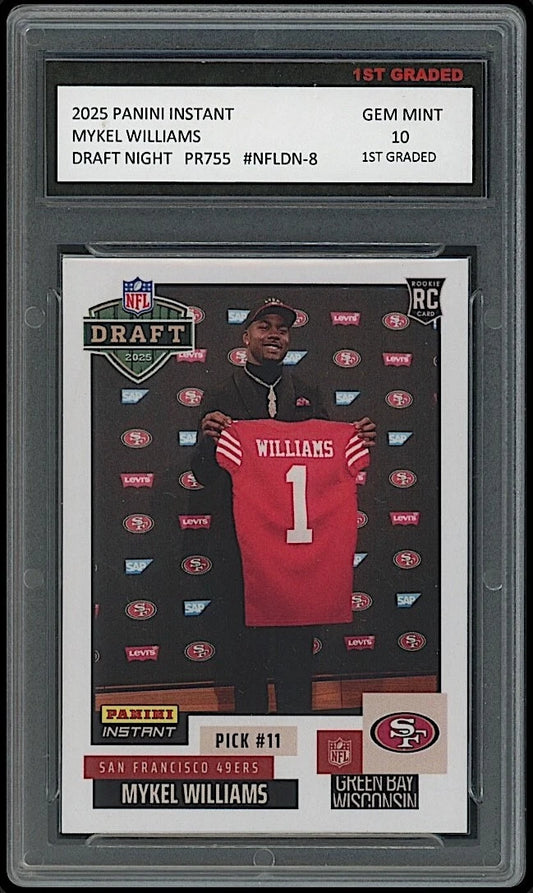 Mykel Williams 2025 Panini Instant Draft Night Rookie Card graded 10 by 1st Graded