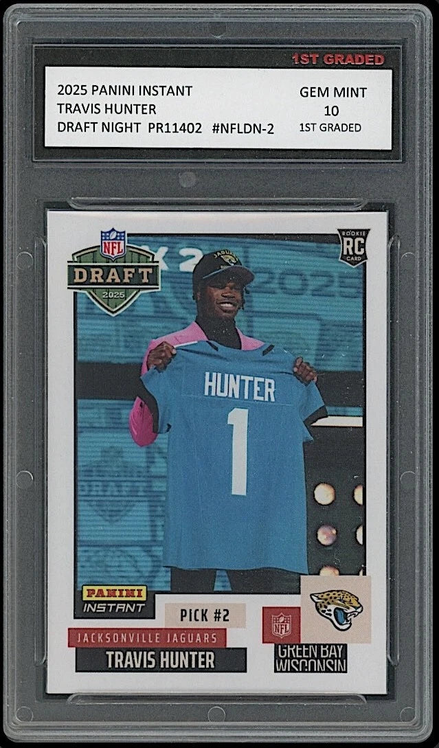 Travis Hunter 2025 Panini Instant Draft Night Rookie Card graded 10 by 1st Graded