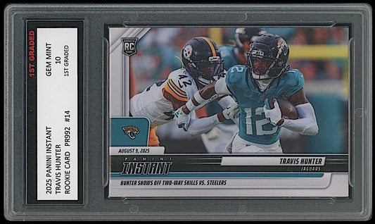 Travis Hunter 2025 Panini Instant #14 Rookie Card graded 10 by 1st Graded