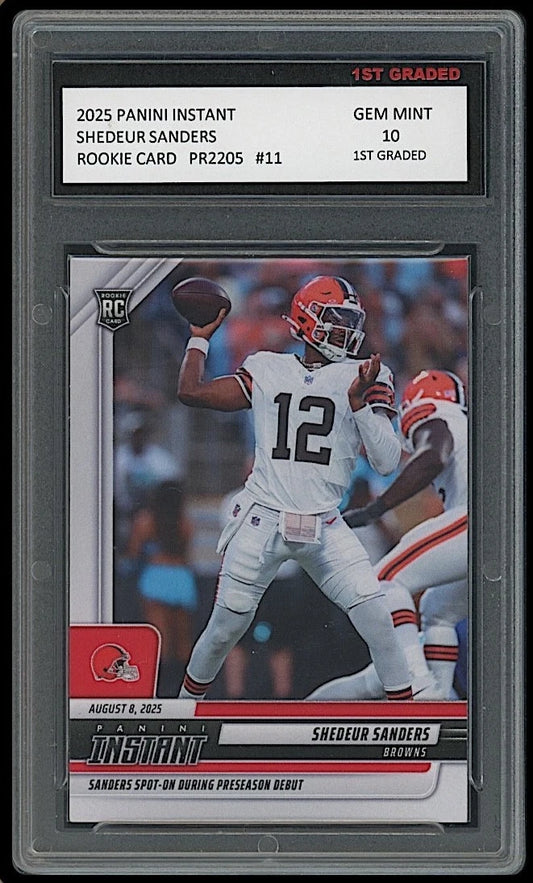 Shedeur Sanders 2025 Panini Instant #11 Rookie Card graded 10 by 1st Graded