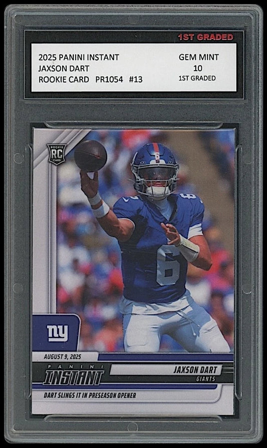Jaxson Dart 2025 Panini Instant #13 Rookie Card graded 10 by 1st Graded