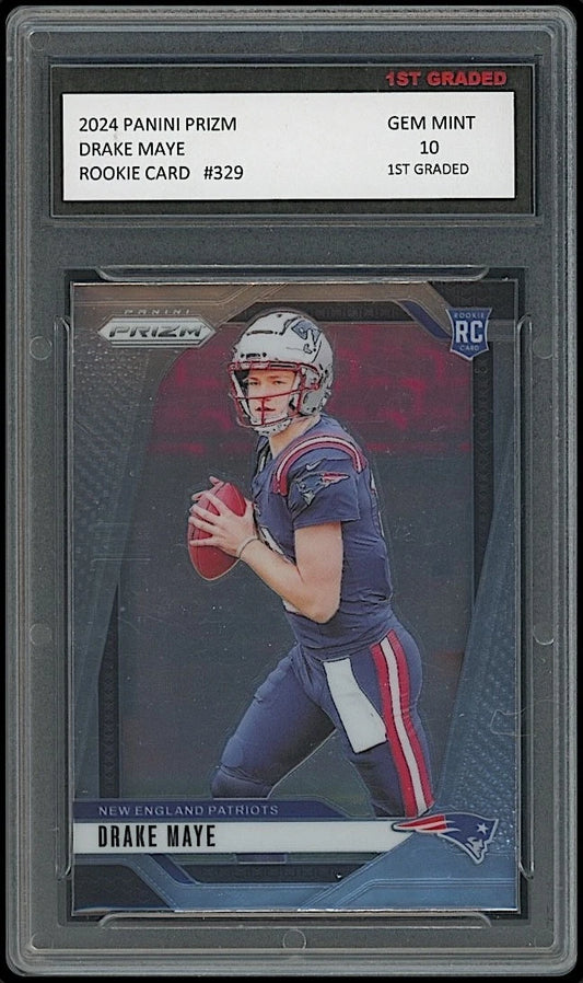 Drake Maye 2024 Panini Prizm #329 Rookie Card New England Patriots professionally graded 10 by 1st Graded
