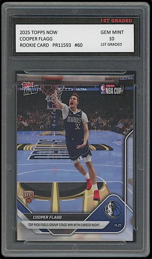 Cooper Flagg 2025-26 Topps Now #60 Dallas Mavericks Rookie Card RC professionally graded 10 by 1st Graded